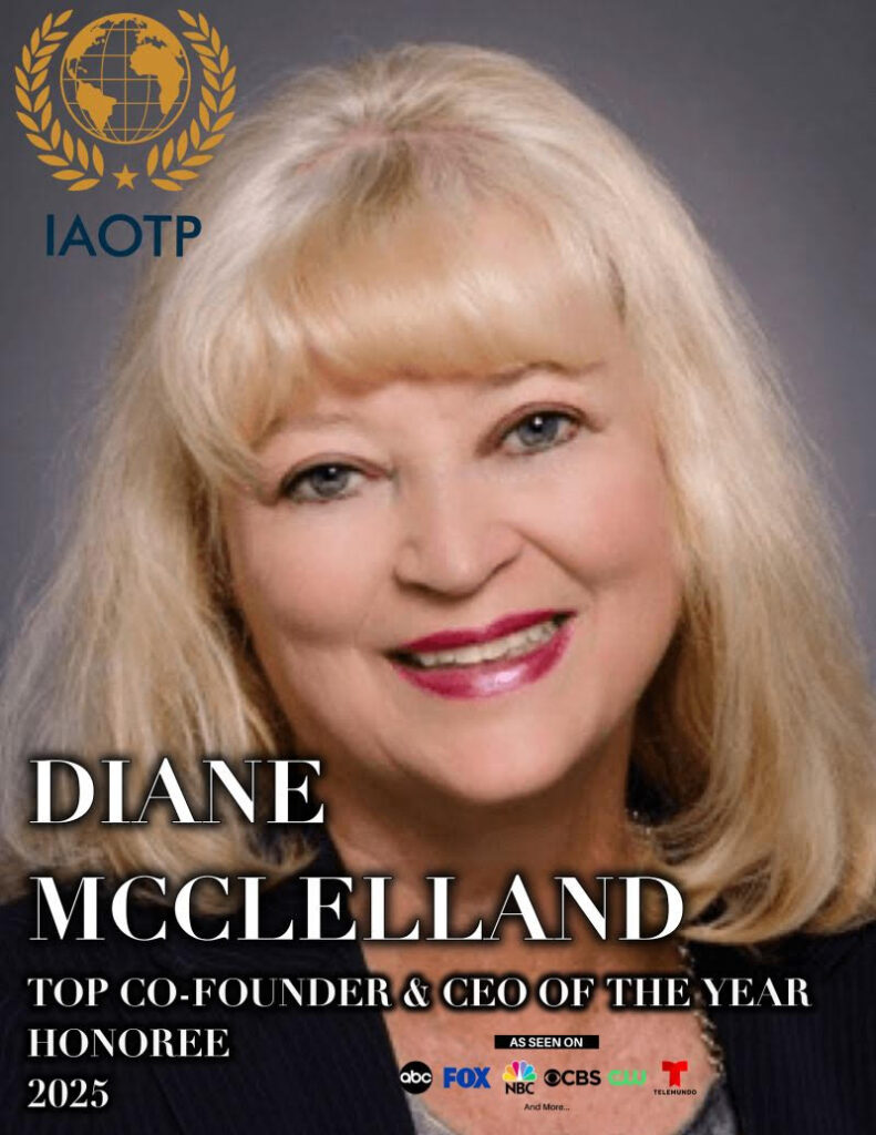 Diane McClelland, Top Co-Founder and CEO of the Year Honoree IAOTP, portrait and words.
